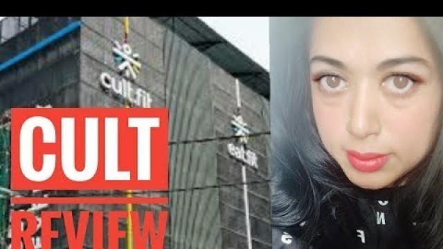 'CULT Review  | Truth Behind CULT Fitness Centre Good or Bad?'