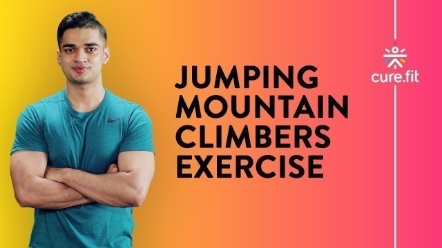 'How To Do The Jumping Mountain Climbers by Cult Fit | Jumping Mountain Exercise| Cult Fit | Cure Fit'