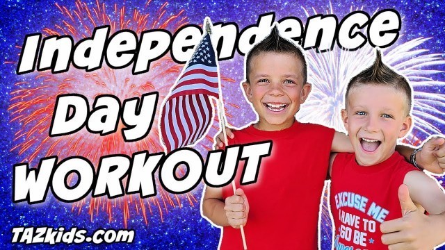 'Independence Day Workout For Kids | Fun Fourth Of July Exercise!'