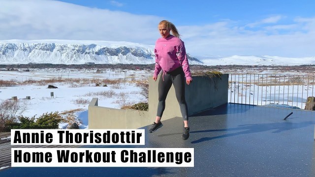 'Day 7 | Home Workout - ANNIE THORISDOTTIR - Tabata Air Squat / Jump Squat Challenge'