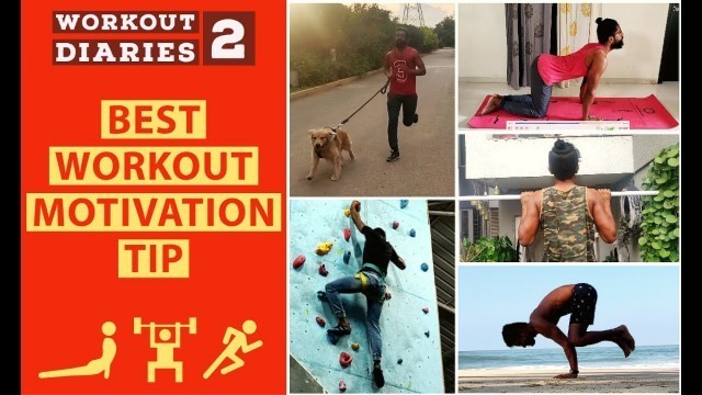 'How To Motivate Yourself to Workout Consistently | Workout Diaries 2'