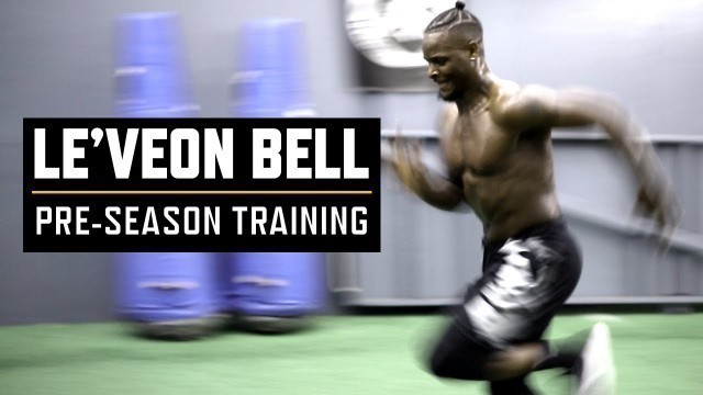 'Watch Le\'Veon Bell Crush This Pre-Season Speed Training Session'