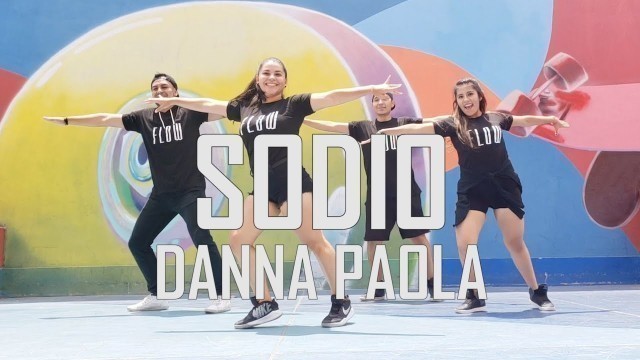 'Sodio - Danna Paola - Flow Dance Fitness - Zumba'