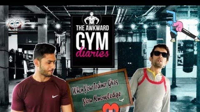 'GYM Diaries | When The Trainer Gives Knowledge | Gym Fails | Awkward Moments | Harry Macwan'