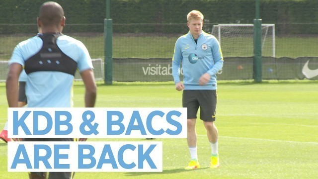 'DE BRUYNE & BACS ARE BACK! | Manchester City Pre-Season Training'