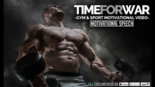 'Time For War | Motivational Video | Gym & Sport Motivation'