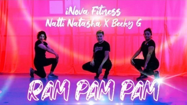 'Natti Natasha X Becky G - Ram Pam Pam (Zumba, Baile Fitness, coreografía) by iker Nova'