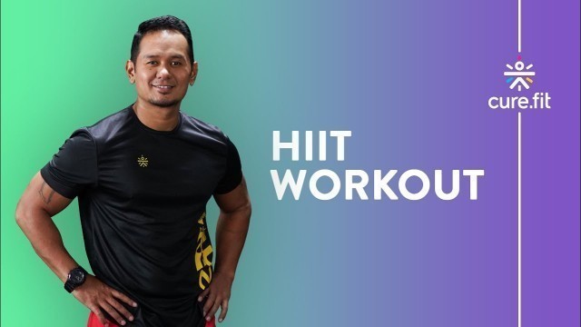 '10 Minute HIIT Workout by Cult Fit  | No Equipment | Home Workout | Cult Fit | CureFit'