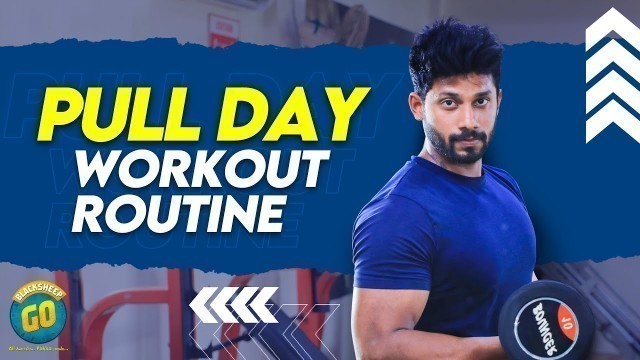 'Pull Day Workout Routine | Fit Formula | Blacksheep Go'