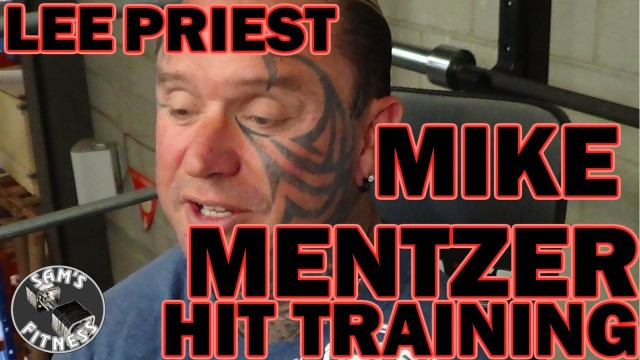 'LEE PRIEST on MIKE MENTZER\'s HIT Training'