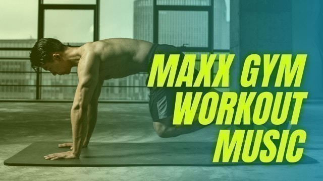 'Best Gym Music Tracks• Workout Music • Bodybuilding  Motivation• Fitness Music.'