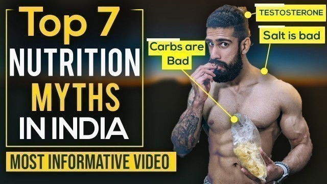 'Top 7 FITNESS NUTRITION MYTHS IN INDIA | Bodybuilding and Fitness Mistakes'