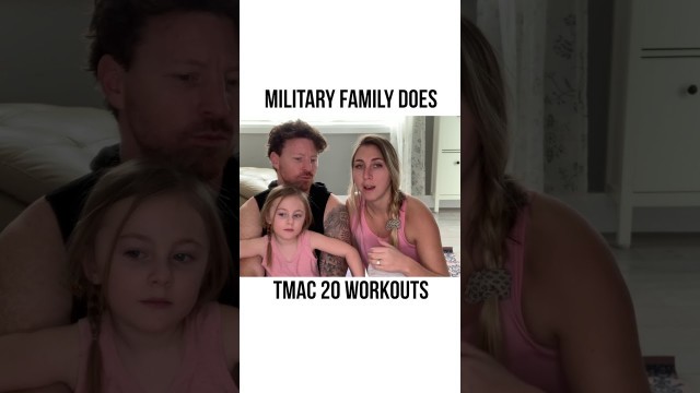 'Military Family Does TMAC 20 Workouts'