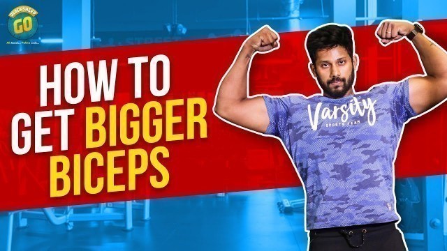 'How to Get Bigger Biceps | Fit Formula | Blacksheep Go'