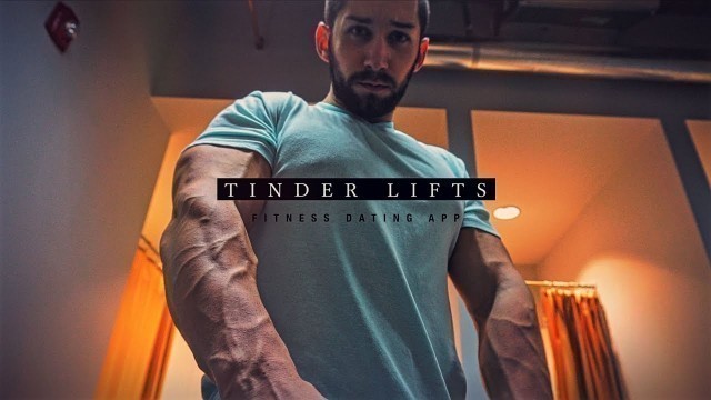 'Tinder Lifts | Fitness Dating'