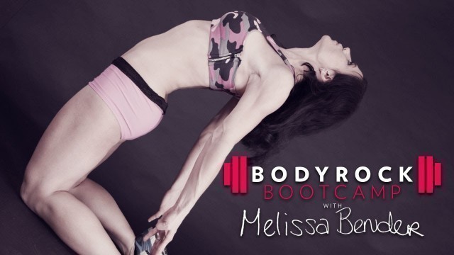 'BodyRock Bootcamp | Melissa Bender | Week 9'