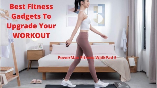 'Best Fitness Gadgets To Upgrade Your WORKOUT | PowerMax Fitness WalkPad 5 | #shorts'