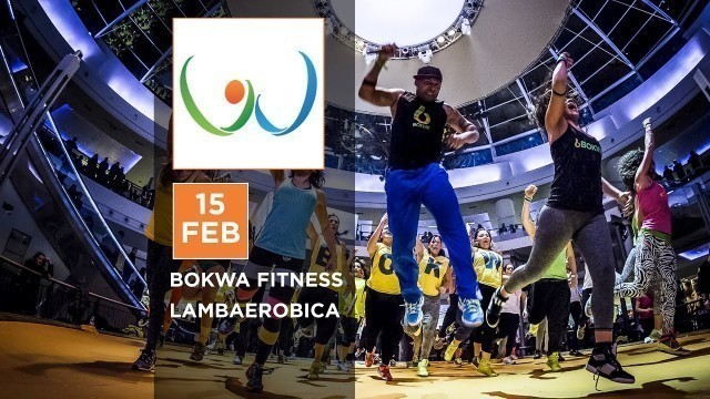 'Aspettando Wellness Week 2015 - Bokwa Fitness + Lambaerobica'