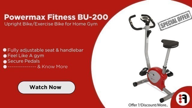 'Powermax Fitness BU-200 | Review, Upright Bike/Exercise Bike for Home Gym @ Best Price in India'