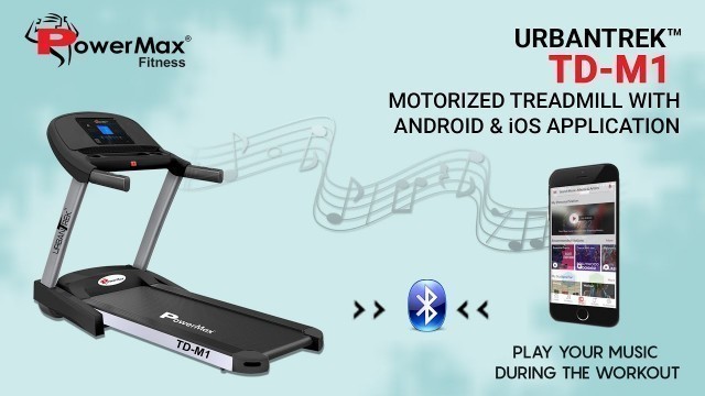 'PowerMax Fitness - UrbanTrek™ TD-M1 Motorized Treadmill with Android & iOS Application'