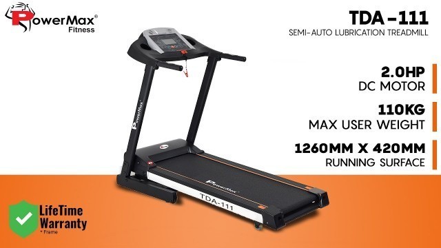'Powermax Fitness TDA-111 2.0 HP Motorized Treadmill with 5 Inch Blue Screen'