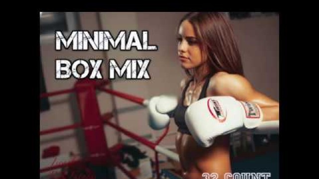 'Cardio-Boxing/Aerobic/Jump/Run/Workout “MiNiMaL Mix” #19 138 bpm 32Count 2017/18 Israel RR Fitness'