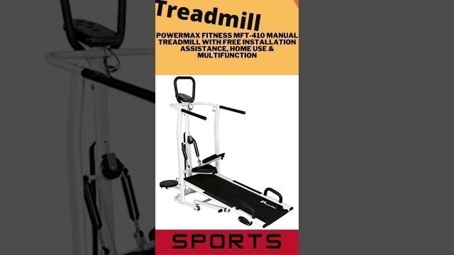 'shorts । PowerMax Fitness MFT-410 Manual । Treadmill।Treadmill workout । best Treadmill machine।buy'