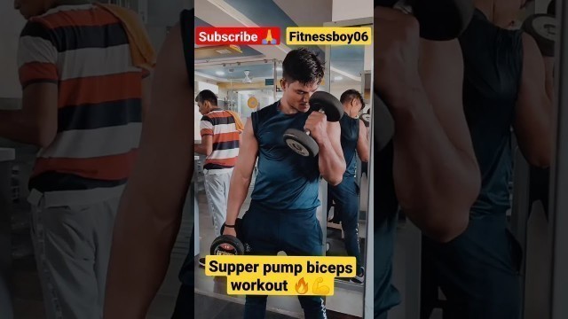 'supper pump biceps workout at gym | biceps exercise tips in hindi fitnessboy06'