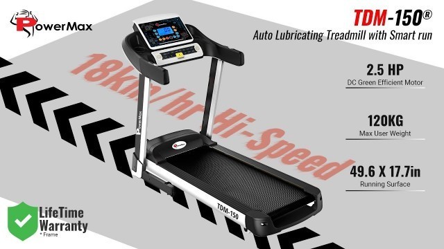 'Powermax Fitness TDM-150 Motorized Treadmill with Manual Incline and Smart Run Function'