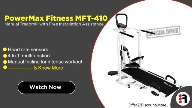 'PowerMax Fitness MFT-410 | Review, 4 in 1 Multifunction Treadmill for Home Use @ Best Price in India'