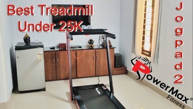 'PowerMax JogPad 2  |  2021  |  Unboxing  |  Installation |  Review  |  Motorized Treadmill'