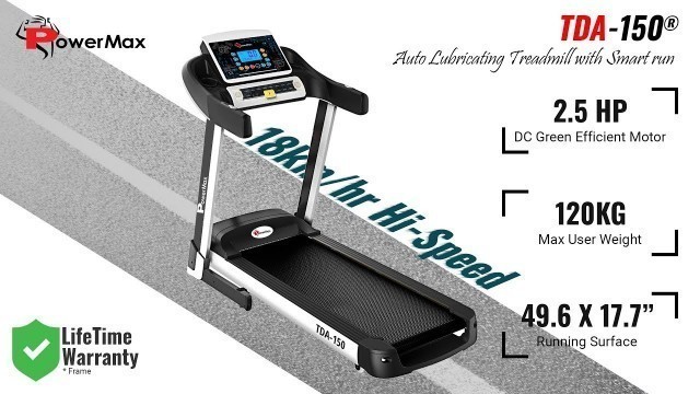 'Powermax Fitness TDA-150 Motorized Treadmill with Auto Incline and Smart Run Function'