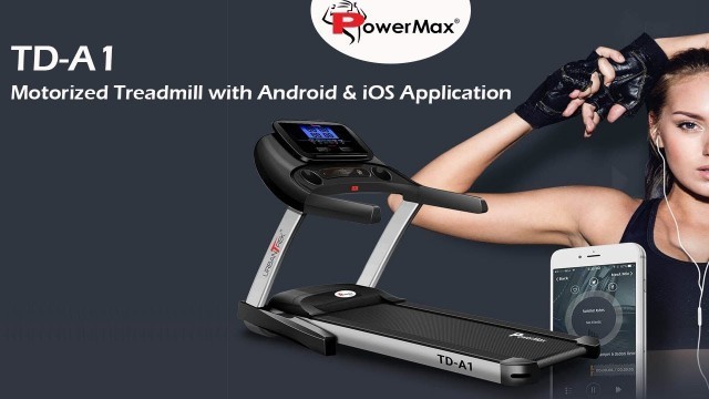 'PowerMax Fitness Urban Trek TD-A1  Pre-Installed Motorized Treadmill with Android and iOS App'