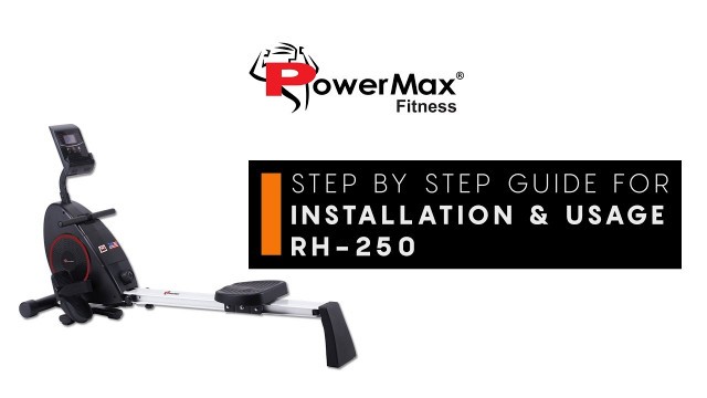 'PowerMax Fitness RH-250 Foldable Rowing Machine for Home Fitness [ DIY Installation Guide ]'