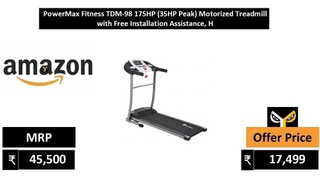 'PowerMax Fitness TDM 98 175HP 35HP Peak Motorized Treadmill with Free Installation Assistance, H'