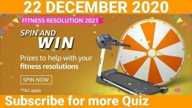 'Amazon FITNESS RESOLUTION 2021 Spin and Win fitness resolution (22 December 2020) 