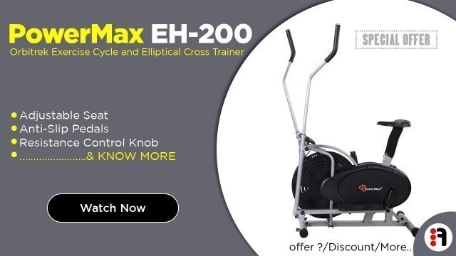'PowerMax Fitness EH-200 | Review, Elliptical Cross Trainer -Orbitrek benefits @ Best Price in India'