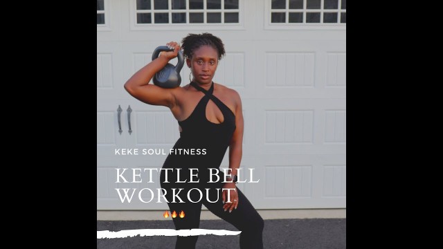 'Full Body KETTLEBELL Workout| KeKe Soul Fitness'