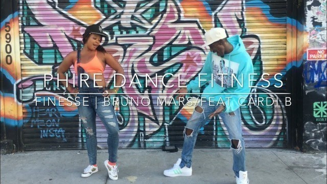 'Finesse (feat. Cardi B) - Phire Dance Fitness'