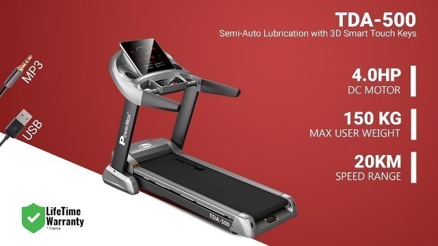 'Powermax Fitness TDA-500 Motorized Treadmill with Semi Auto lubrication with 3D Smart Touch key'