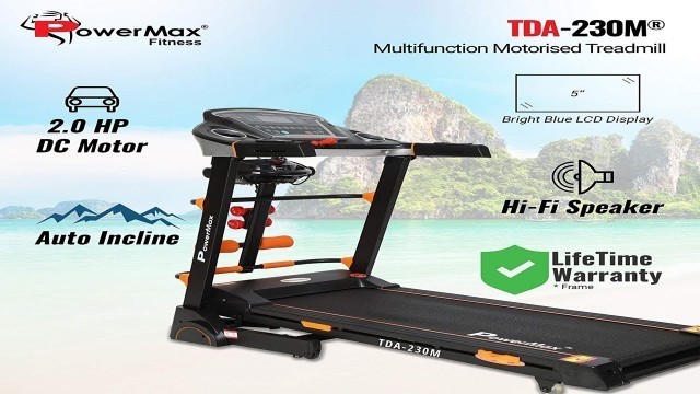 'Powermax Fitness TDA 230M 2 0 Hp Semi Auto Lubrication, Motorized Treadmill'